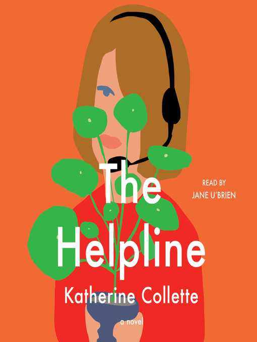 Title details for The Helpline by Katherine Collette - Available